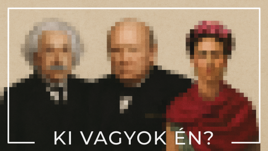 Ki vagyok én?